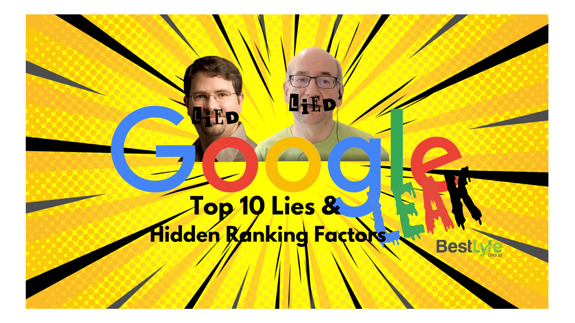 Google Leak: Top 10 Lies and Hidden Ranking Factors